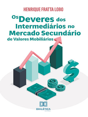 cover image of Os deveres dos intermediários no mercado secundário de valores mobiliários